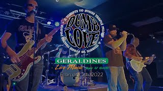 Dumb Love performs at Geraldines Live 2/5/2022