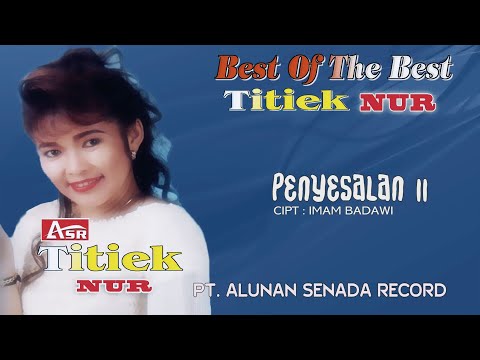 TITIEK NUR - PENYESALAN II ( Official Video Musik ) HD