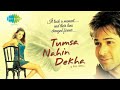 Woh Humse Khafa Hain Video Song Tumsa Nahin Dekha A Love Story Emraan Hashmi Dia Mirza