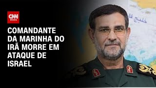 Vídeo: Comandante da Marinha da Guarda Revolucionária do Irã é morto, dizem fontes | CNN NOVO DIA
