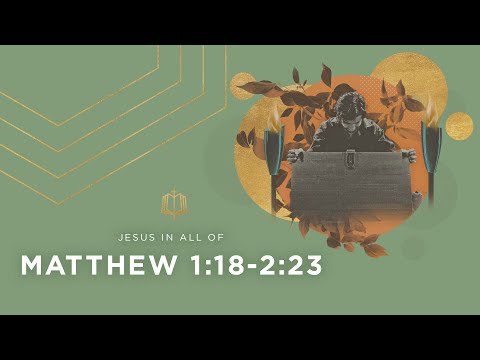 Matthew 1:18-2:23 | Jesus' Genealogy | Bible Study