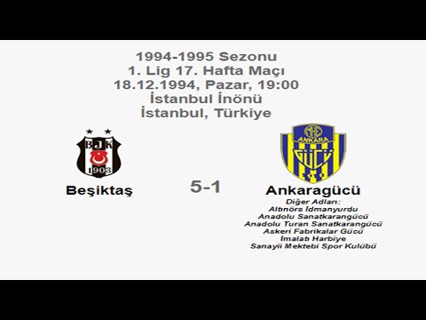 Beşiktaş 5-1 Ankaragücü 18.12.1994 - 1994-1995 Turkish 1st League Matchday 17 + B&P-Match Comments