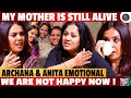 Archana S Shocking Request🥹 We Re In Pain Don T Comfort Us Reveals Heartbreaking Truth Anita