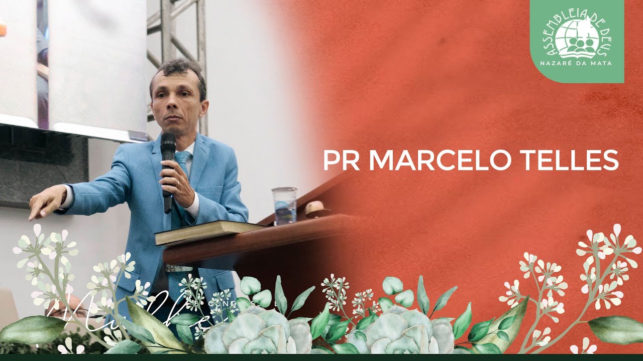 PASTOR MARCELO TELLES - 8º ENCONTRO DE MULHERES EM NAZARE DA MATA - 07/09/24