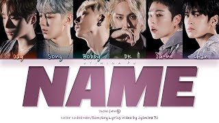iKON (아이콘) - &#39;NAME (그대 이름)&#39; Lyrics (Color Coded_Han_Rom_Eng)
