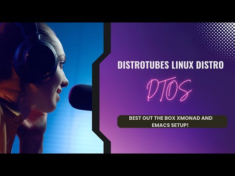 DTOS - Distrotubes Distro - A quick glance of this excellent Xmonad OS!