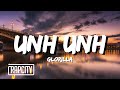 GloRilla - Unh Unh (Lyrics)