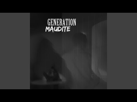 Génération maudite (feat. Ziken)