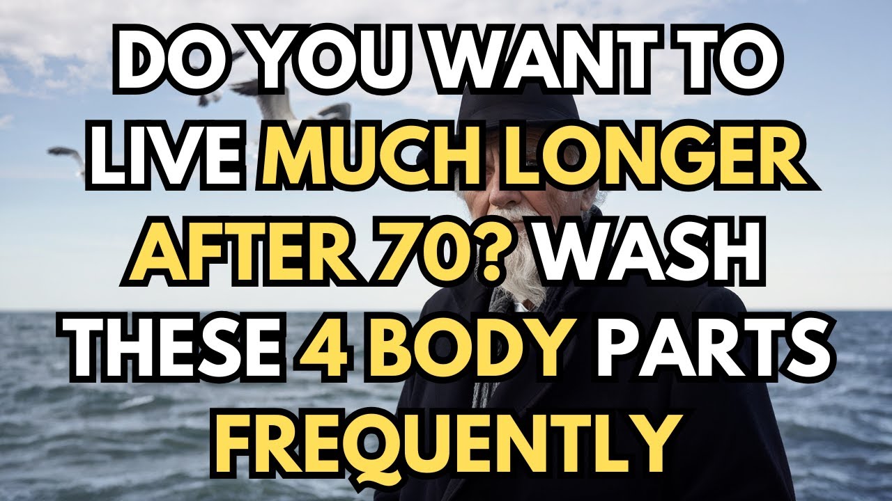 Doctor Reveals: Wash These 4 Areas Regularly and Live Longer! | THE SECRET TO LONGEVITY