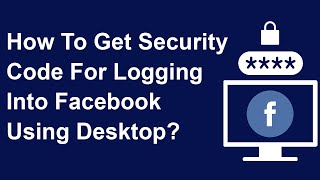 How To Get Security Code For Logging Into Facebook? | Trendz Plus