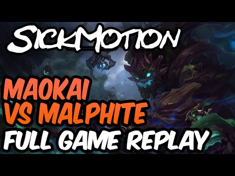 SickMotion - Maokai vs Malphite Toplane S6 - League of Legends