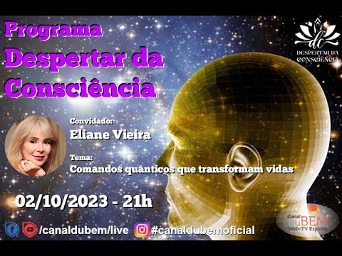 Programa Despertar da Consciência - Eliane Vieira (029)