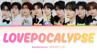 Download lagu Zerobaseone 'LOVEPOCALYPSE' color coded lyrics mp3 Download lagu Zerobaseone 'LOVEPOCALYPSE' color coded lyrics mp3