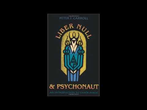 Liber Null - by peter J  Carroll [ Full Audiobook ]