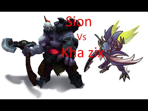 Sion ( Old ) vs Kha Zix