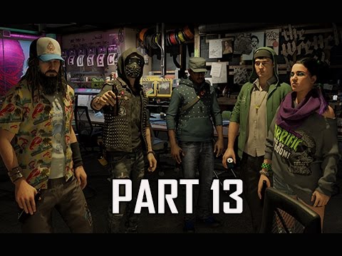 Watch Dogs 2 Walkthrough Part 13 - Farwells (PS4 Pro Let's Play Commentary)