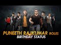 Puneeth Rajkumar Birthday New Kannada Whatsapp Status Reels Video Power Star Appu A M Edits