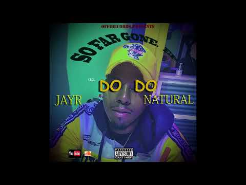 JayR Natural - 02.DODO Lyric video (ep. SO FAR GONE)