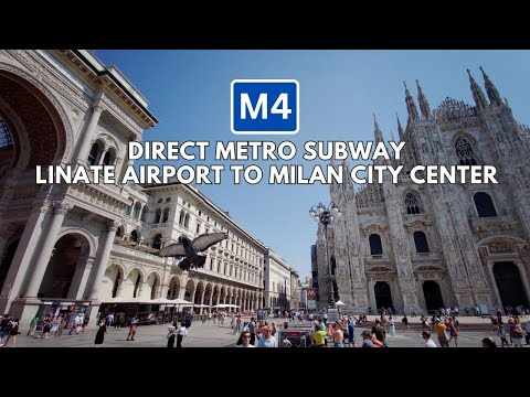 Milan Linate Airport to City Center Duomo Milan by M4 Metro Subway