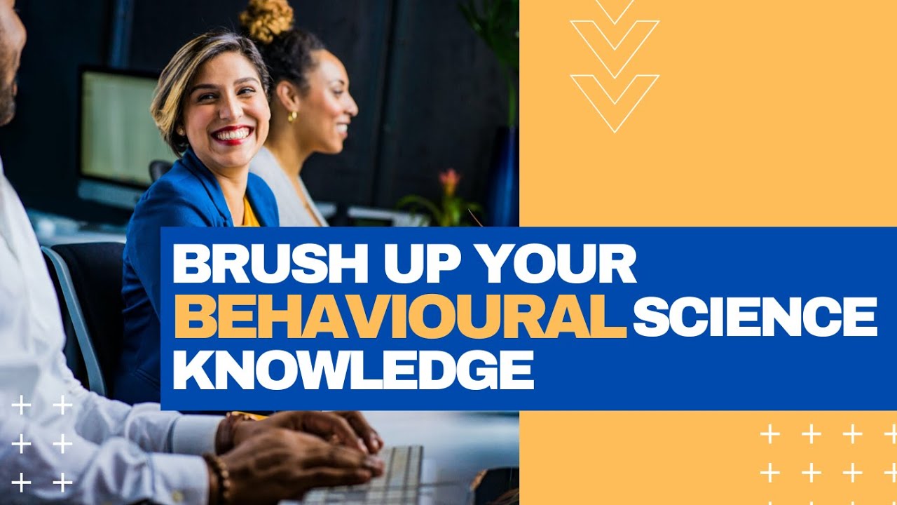 Behavioral Science: Skills, Meaning and Importance (Behavioral Science Guide)