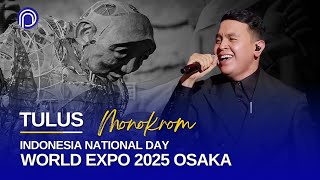 Download lagu Tulus - Monokrom (World Expo 2025 Osaka) mp3