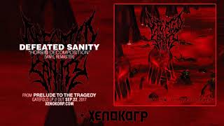 DEFEATED SANITY "Horrid Decomposition"