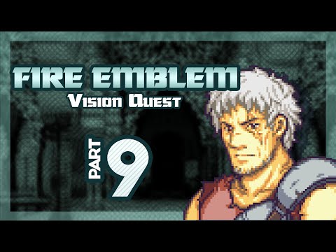 Part 9: Let's Play Fire Emblem, Vision Quest, Chapter 1-7 - "The Witcher"