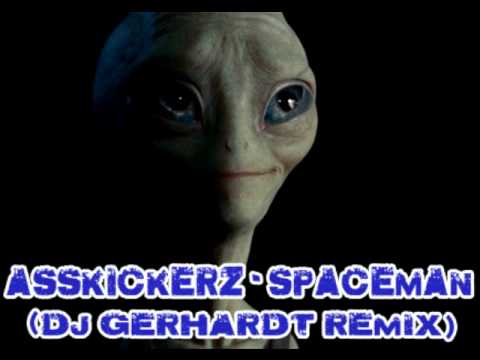 Asskickerz - Spaceman (DJ Gerhardt Remix)