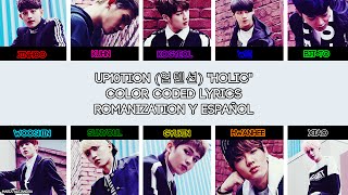 UP10TION (업텐션) &quot;Holic&quot; [COLOR CODED] [ROM|SUBESPAÑOL LYRICS]