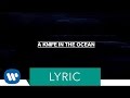 FOALS - A Knife In The Ocean (Lyric Video)