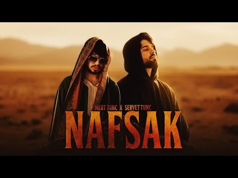 Mert Tunç x Servet Tunç - Nafsak (Official Video)