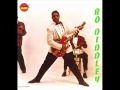 Bo Diddley - bring it to jerome