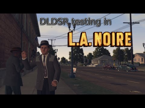 NVIDIA DLDSR test on L.A. Noire