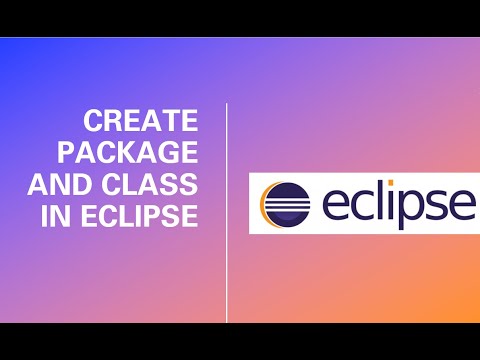 How to Create Package and Class in Eclipse