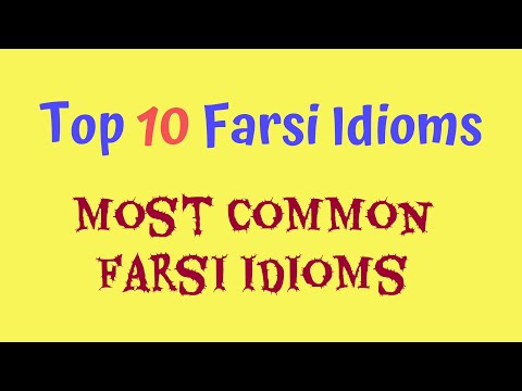 Top 10 Farsi Idioms