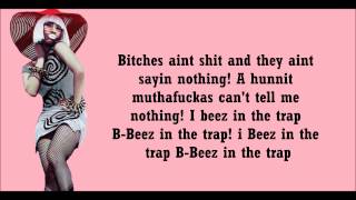 Nicki Minaj ft 2 Chainz- Beez In The Trap Lyrics