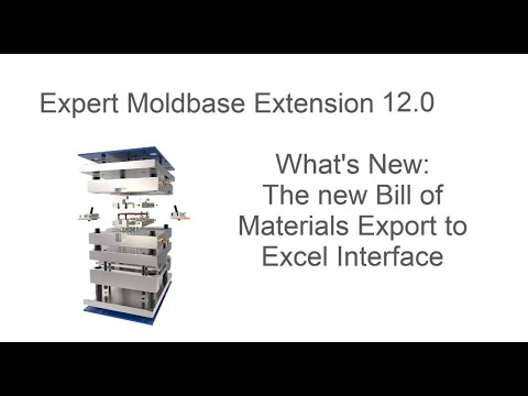 Creo Parametric - Expert Moldbase Extension 12.0 - Bill of Materials Export to Excel Functionality