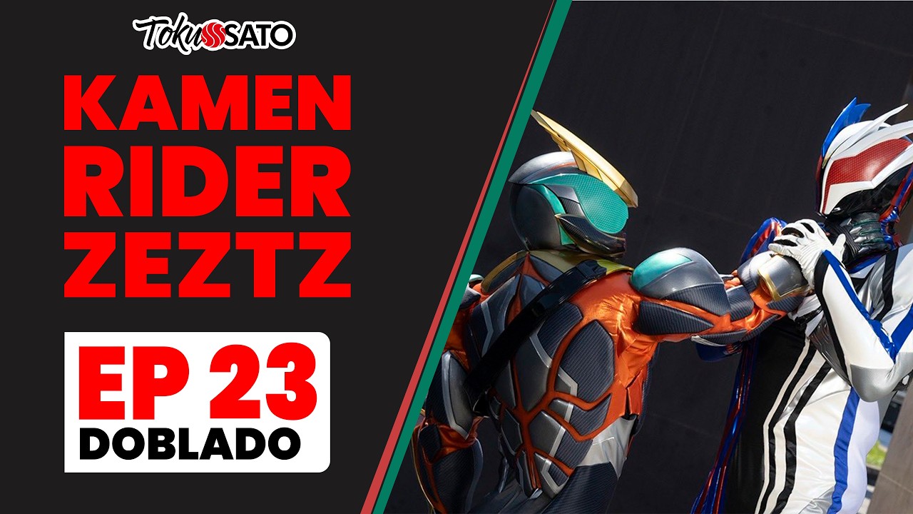 Kamen Rider Zeztz | EP 23 | Caso 23: DESTRUCCIÓN (Doblado en Español - Versión Cambio)