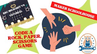 Microbit Project: Code a Rock Paper Scissors Game