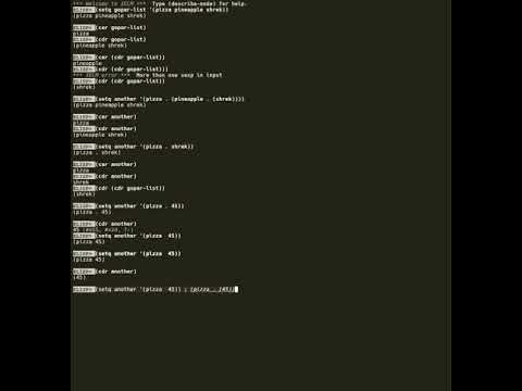 Elisp Tutorial - Part 6 - Brief intro to Lists and Con Cells