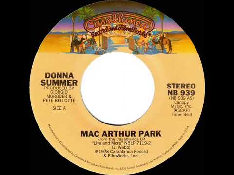1978 HITS ARCHIVE: MacArthur Park - Donna Summer (a #1 record--stereo 45 single version)