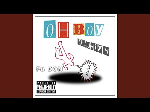 OH BOY (feat. FB DON)