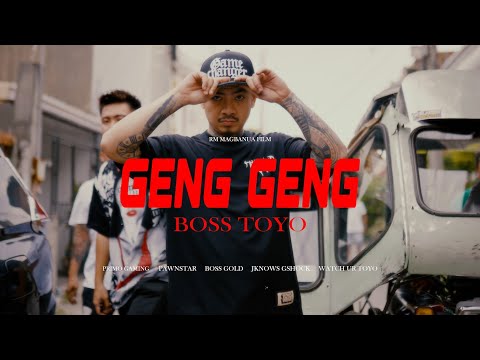 Boss Toyo - Geng Geng (Official Music Video)
