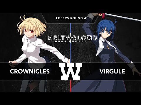 WANTED S5 C2 - MBTL - Crownicles (Arcueid) vs Virgule (Ciel) (Losers Round 4)