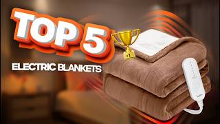 Best Electric Blankets 2026 🔥 Top 5 Heated Blankets for Winter Comfort
