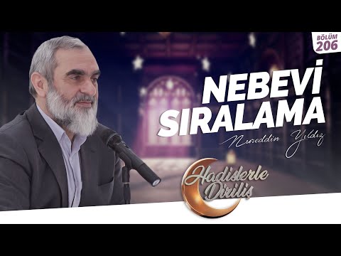 NEBEVİ SIRALAMA | Hadislerle Diriliş-206.Ders