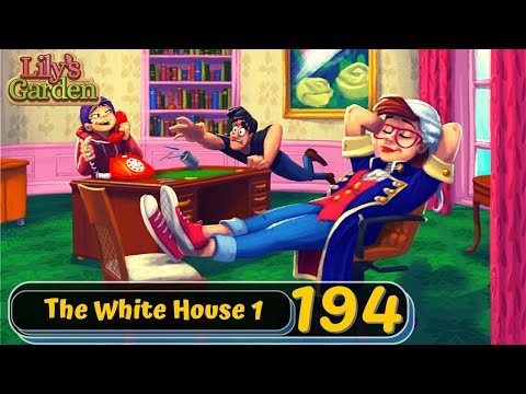 Lily's Garden - Day 194 - The White House 1 - Gameplay