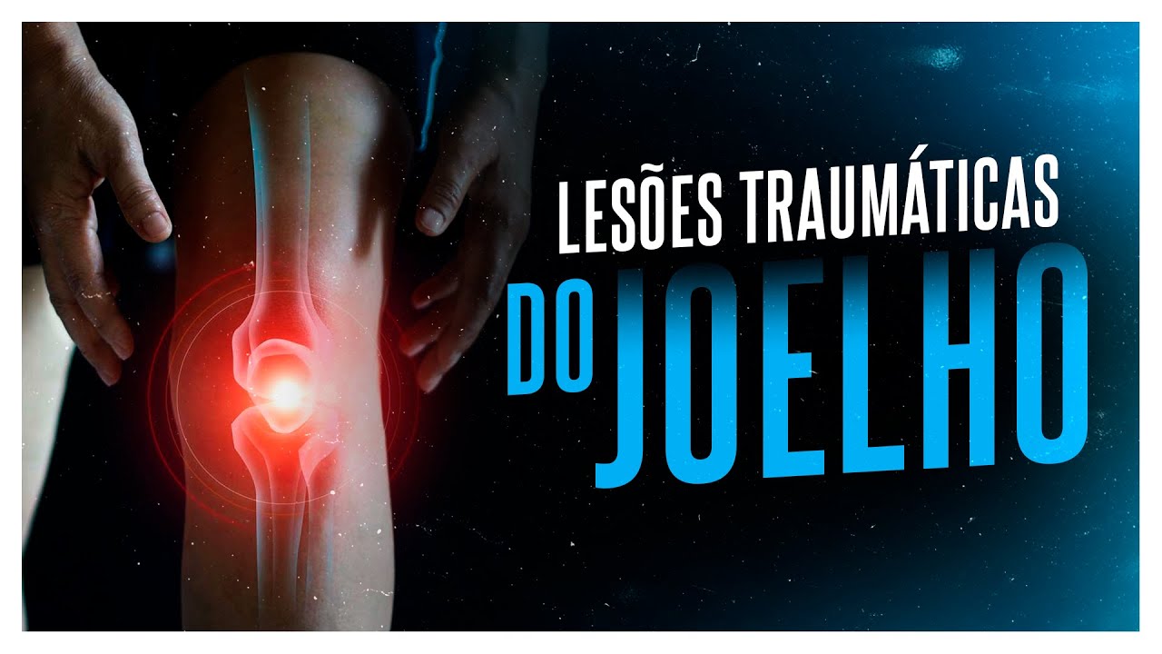 BATI O JOELHO - SAIBA QUAIS LESÕES VOCÊ PODE TER