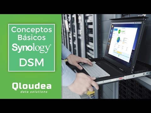 ¿Qué es Synology DSM? - Conceptos básicos