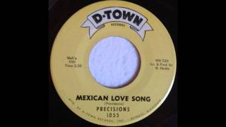 Precisions - Mexican Love Song - D-Town